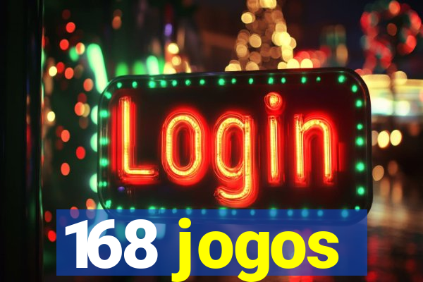 168 jogos